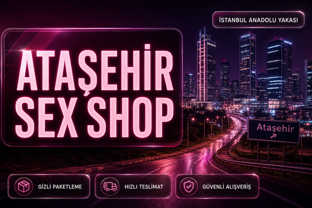 Ataşehir erotik shop