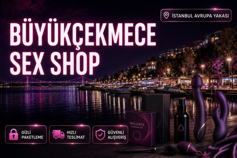 Büyükçekmece Sex Shop