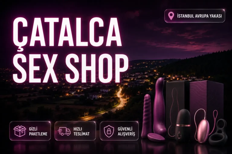 Çatalca Sex Shop