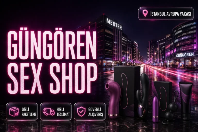 Güngören Sex Shop