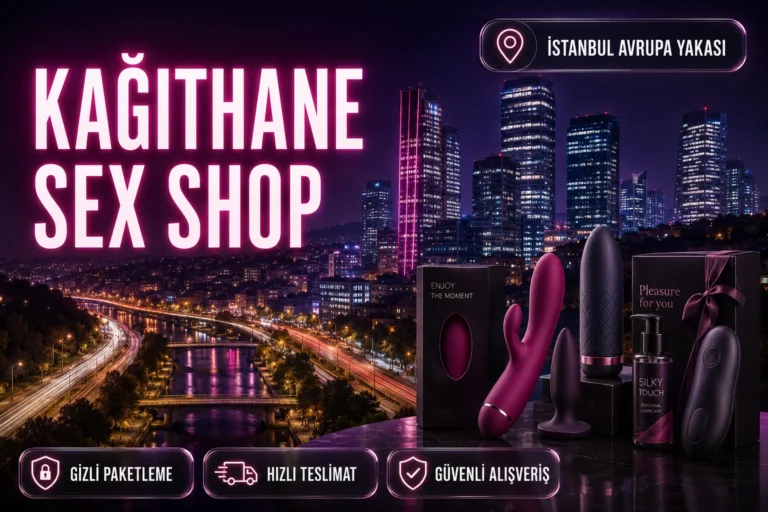 Kağıthane Sex Shop