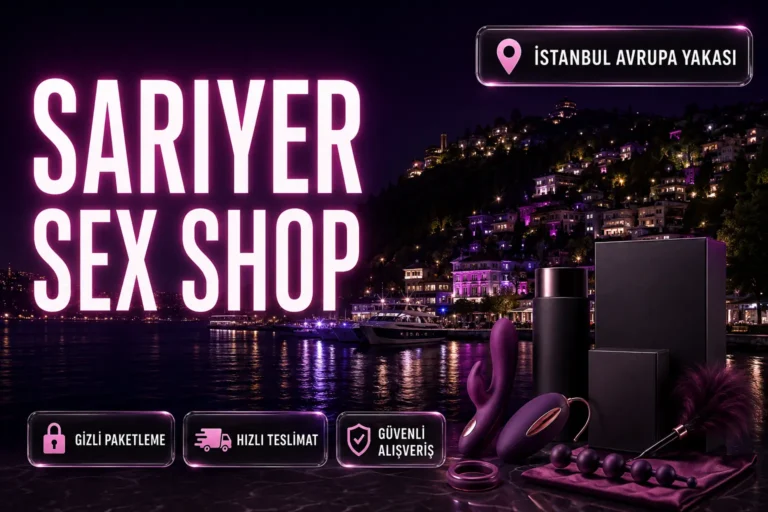 Sarıyer Sex Shop