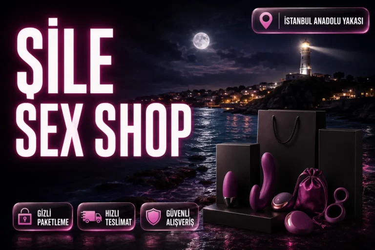 Şile Sex Shop